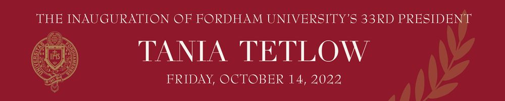 The Inauguration of Tania Tetlow | Fordham