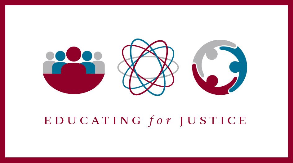 Banner for Educating for Justice displaying icons of people and an atom to represent goals